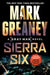 Sierra Six by Mark Greaney