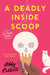 A Deadly Inside Scoop by Abby Collette