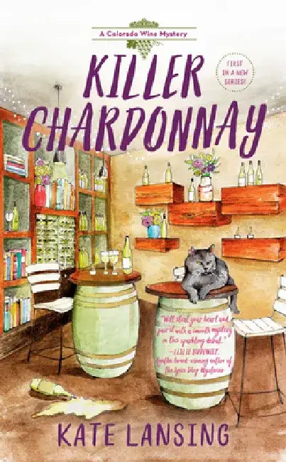 Killer Chardonnay by Kate Lansing