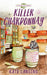 Killer Chardonnay by Kate Lansing