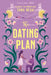The Dating Plan by Sara Desai