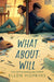 What about Will by Ellen Hopkins