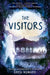 The Visitors by Greg Howard