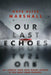 Our Last Echoes by Kate Alice Marshall