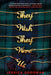 They Wish They Were Us by Jessica Goodman