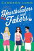 Heartbreakers and Fakers by Cameron Lund