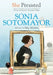 She Persisted: Sonia Sotomayor by Meg Medina