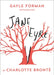 Jane Eyre by Charlotte Bronte