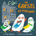 The Ghosts Go Marching by Claudia H. Boldt