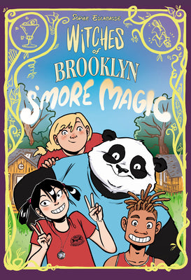 Witches of Brooklyn: s'More Magic: (A Graphic Novel) by Sophie Escabasse