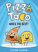 Pizza and Taco: Who's the Best? by Stephen Shaskan