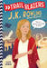 Trailblazers: J.K. Rowling: Behind the Magic by Cath Senker