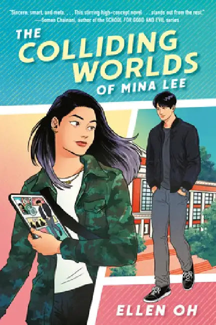 The Colliding Worlds of Mina Lee by Ellen Oh