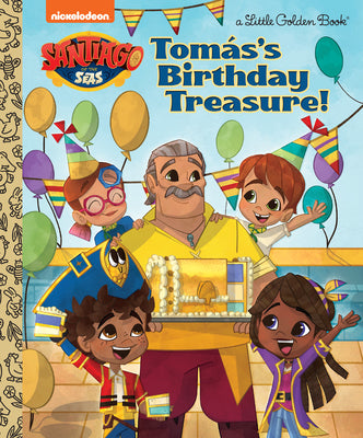 Tomás's Birthday Treasure (Santiago of the Seas) by Frank Berrios