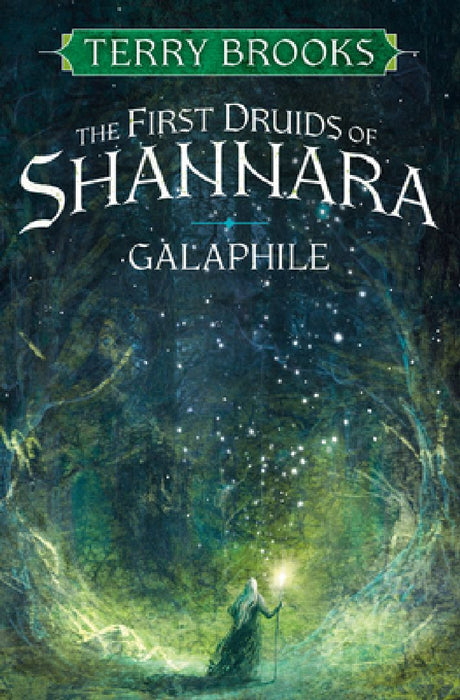 Galaphile: The First Druids of Shannara by Terry Brooks