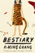 Bestiary: A Novel by K-Ming Chang