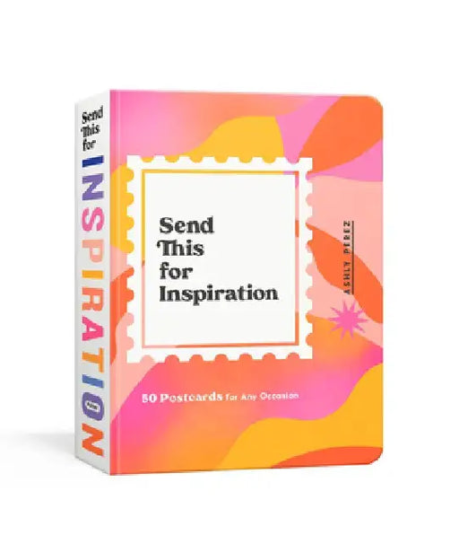 Send This for Inspiration: 50 Postcards for Any Occasion by Crown In House