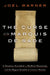 The Curse of the Marquis: A Notorious Scoundrel, a Mythical Manuscript, and the Biggest Scandal in Literary History by Joel Warner