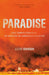 Paradise: One Town's Struggle to Survive an American Wildfire by Lizzie Johnson