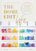 The Home Edit 360: A Guide to Organizing Absolutely Everything by Clea Shearer