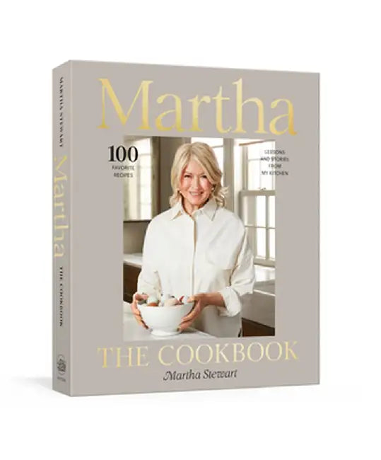Martha's 100 Favorite Recipes: Lessons and Stories from My Kitchen by Martha Stewart