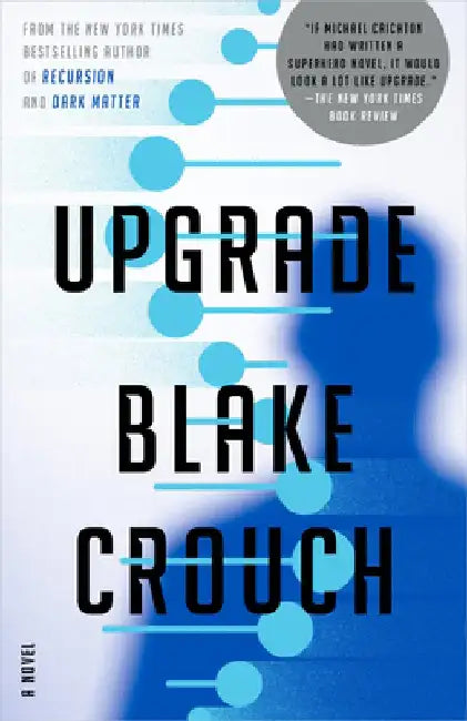Upgrade by Blake Crouch