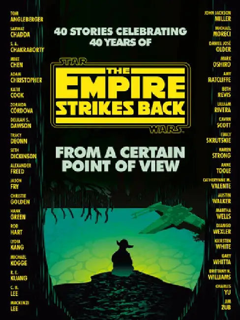 From a Certain Point of View: The Empire Strikes Back (Star Wars) by Seth Dickinson
