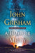 A Time for Mercy: A Jake Brigance Novel by John Grisham