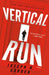 Vertical Run by Joseph R. Garber