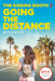 The Kissing Booth #2: Going the Distance by Beth Reekles