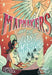 Mapmakers and the Lost Magic: (A Graphic Novel) by Cameron Chittock