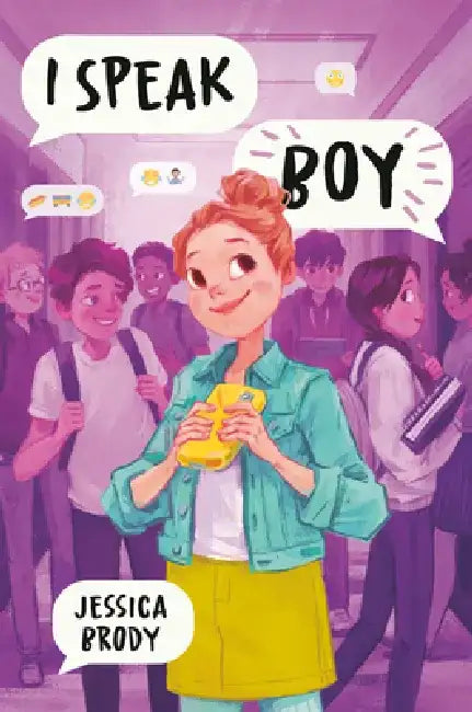 I Speak Boy by Jessica Brody