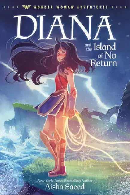 Diana and the Island of No Return by Aisha Saeed