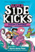 Super Sidekicks #2: Ocean's Revenge: (A Graphic Novel) by Gavin Aung Than