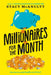 Millionaires for the Month by Stacy McAnulty