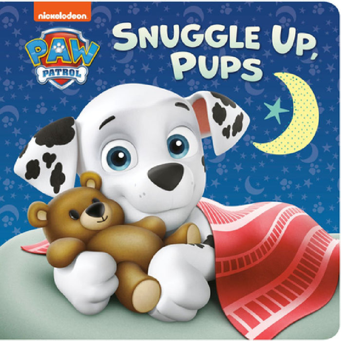 Snuggle Up, Pups (Paw Patrol) by Tex Huntley