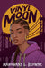 Vinyl Moon by Mahogany L. Browne