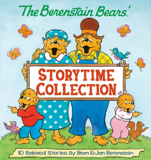 The Berenstain Bears' Storytime Collection (the Berenstain Bears) by Stan Berenstain