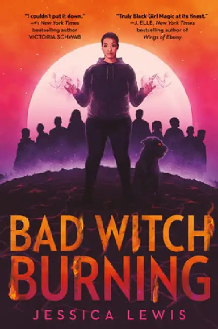 Bad Witch Burning by Jessica Lewis