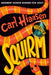 Squirm by Carl Hiaasen