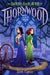 Thornwood by Leah Cypess