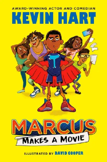 Marcus Makes a Movie by Kevin Hart