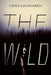 The Wild by Owen Laukkanen
