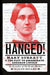 Hanged!: Mary Surratt and the Plot to Assassinate Abraham Lincoln by Sarah Miller