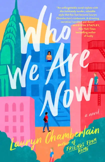 Who We Are Now by Lauryn Chamberlain
