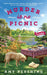 Murder Is No Picnic by Amy Pershing