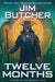 Twelve Months by Jim Butcher