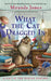 What the Cat Dragged in by Miranda James