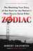 Zodiac: The Shocking True Story of the Hunt for the Nation's Most Elusive Serial Killer by Robert Graysmith
