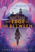 The Edge of in Between by Lorelei Savaryn